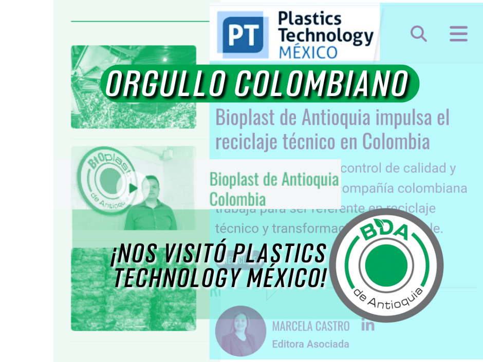Bioplast-de-Antioquia-en-Plastics-Technology-México
